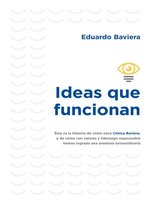 Title details for Ideas que funcionan by Eduardo Baviera - Available